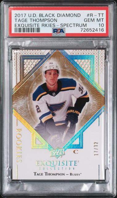 2017 TAGE THOMPSON U.D BLACK DIAMOND EXQUISITE RKIES- SPECTRUM 17/32 NONE HIGHER - PSA 10 GEM MT