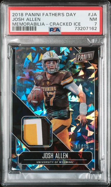 2018 JOSH ALLEN PANINI FATHER’S DAY MEMORABILIA - CRACKED ICE /25 - PSA 7 NM