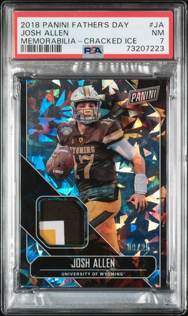 2018 JOSH ALLEN PANINI FATHER’S DAY MEMORABILIA- CRACKED ICE /25 - PSA 7 NM