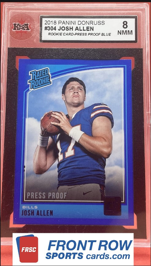 2018 #304 JOSH ALLEN RATED ROOKIE PRESS PROOF BLUE - KSA 8 NMM