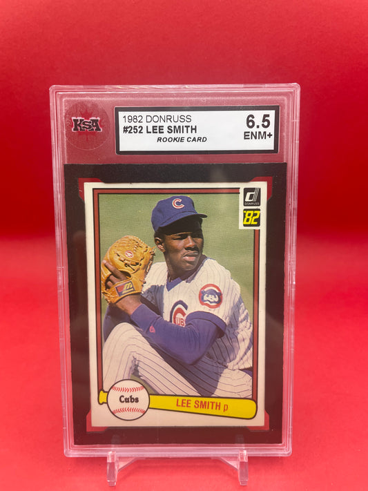 1982 LEE SMITH DONRUSS ROOKIE CARD- KSA 6.5