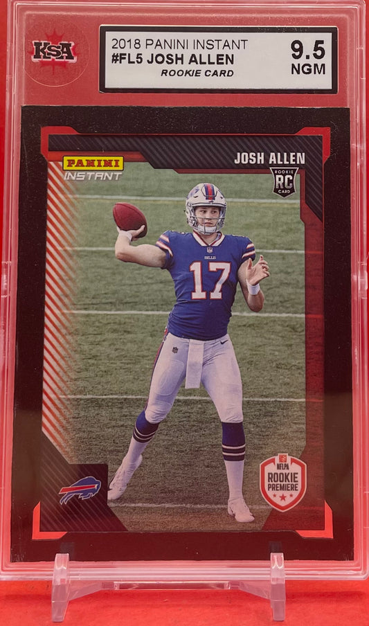 2018 #FL5 JOSH ALLEN PANINI INSTANT RC - KSA 9.5 NGM