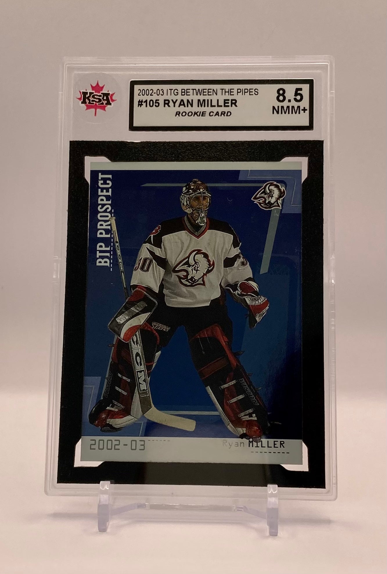 2002-03 #105 RYAN MILLER ITG BETWEEN THE PIPES - KSA 8.5 NMM+