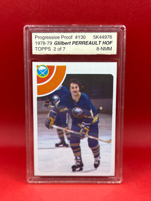 1978-79 #130 GILBERT PERREAULT PROGRESSIVE PROOF TOPPS 2/7 - ASA 8 NMM