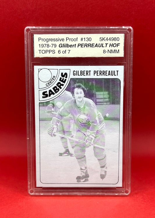 1978-79 #130 GILBERT PERREAULT PROGRESSIVE PROOF TOPPS 6/7 - ASA 6 NMM