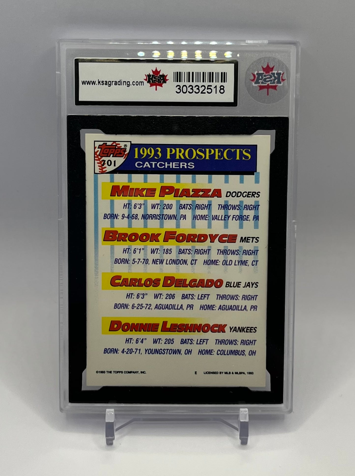 1993 #701 PIAZZA/FORD/DELGADO/LESHNOCK TOPPS - KSA 7.5 NM+