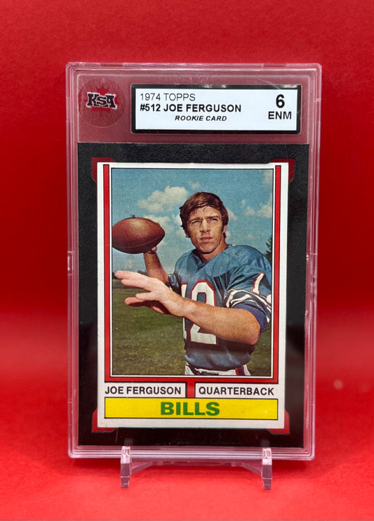 1974 #512 JOE FERGUSON TOPPS - KSA 6 ENM